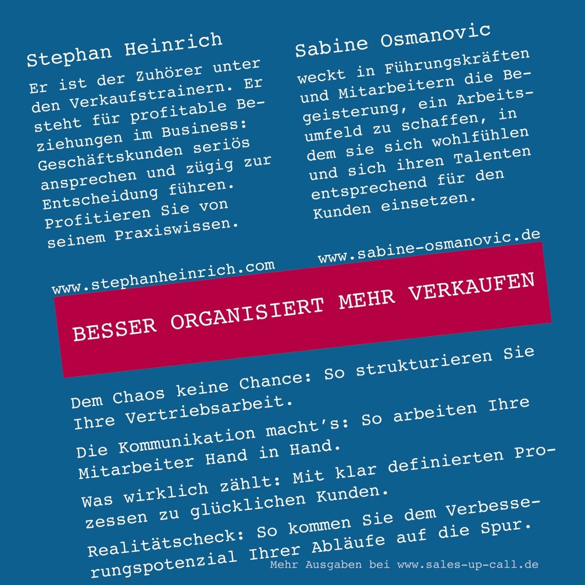 Besser organisiert mehr verkaufen - Sales-up-Call - Stephan Heinrich