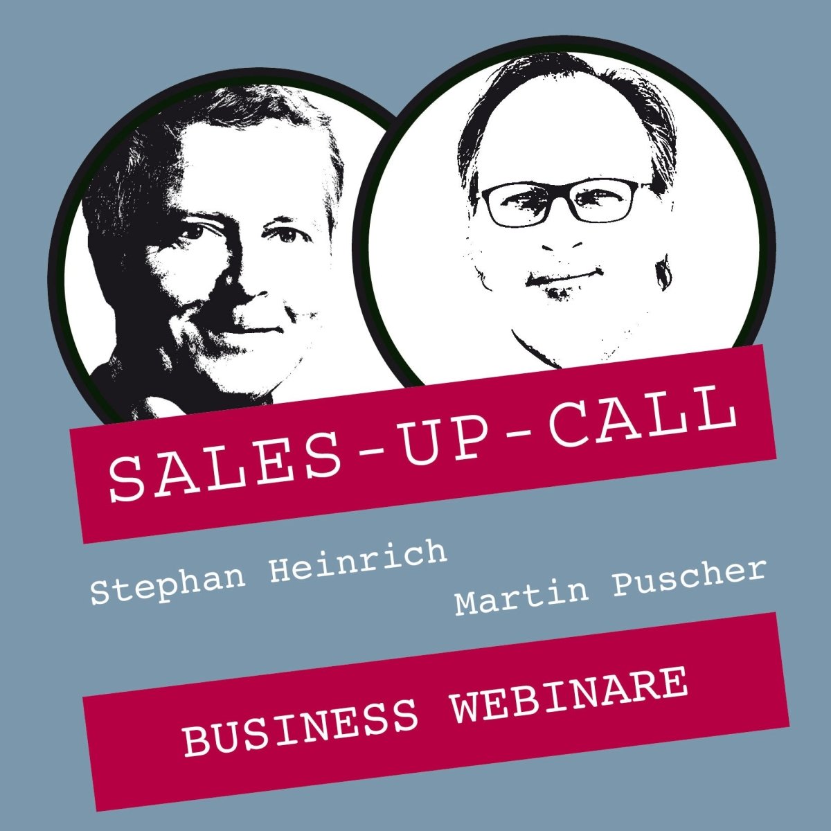 Business Webinare - Sales-up-Call - Stephan Heinrich