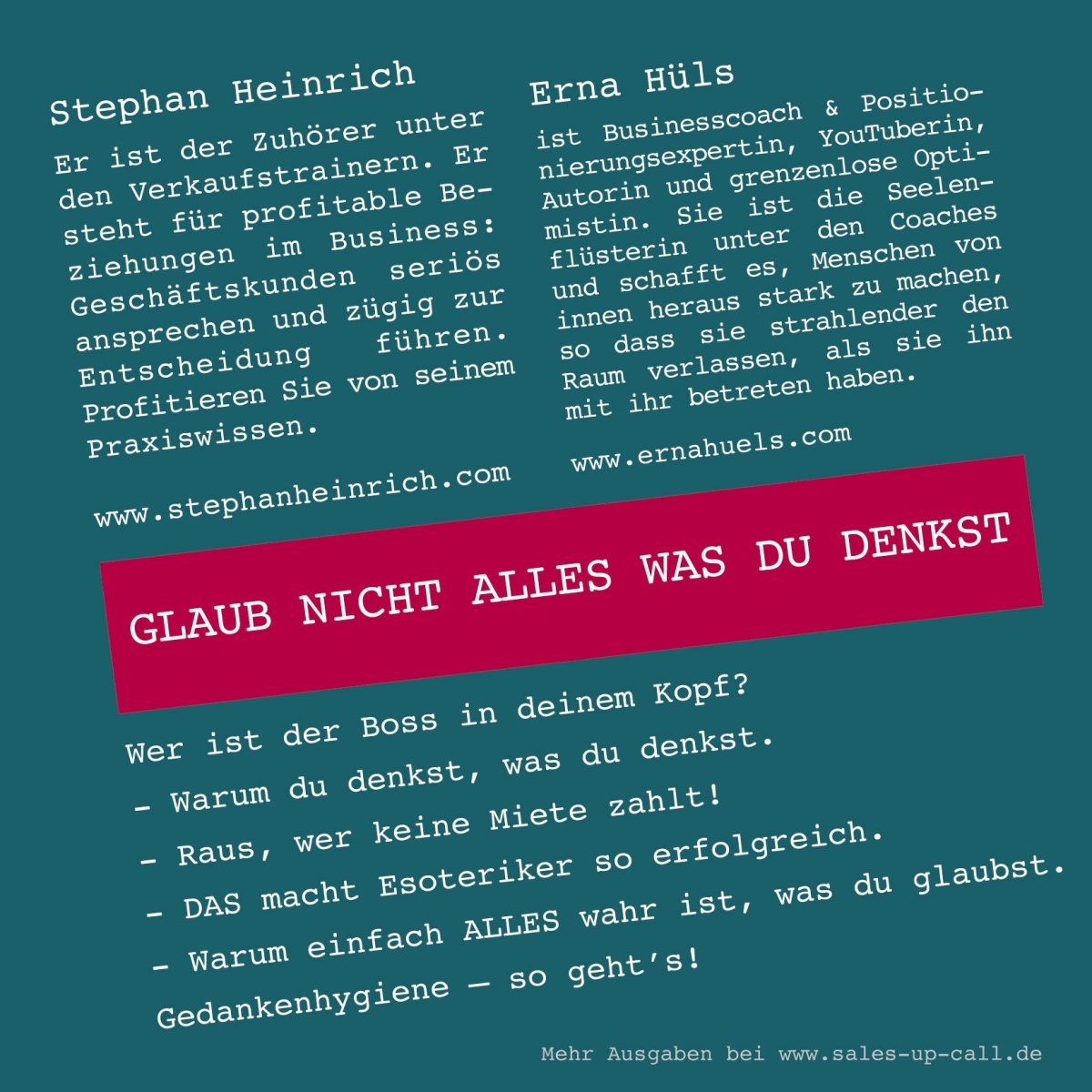 Glaub nicht alles was du denkst - Sales-up-Call