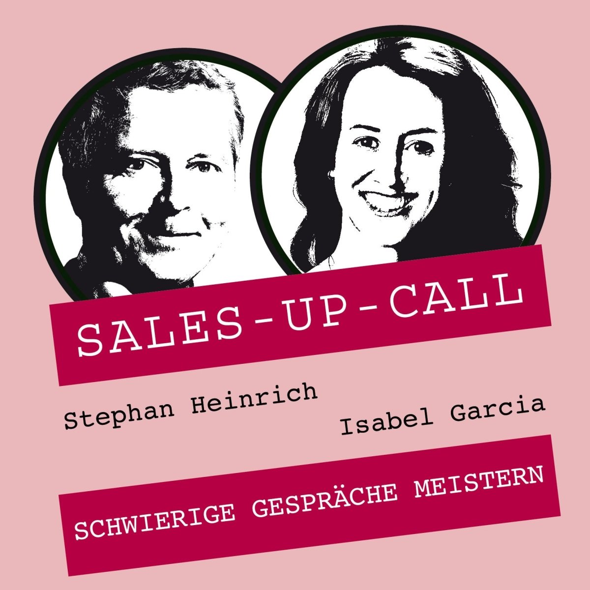 Schwierige Gespräche meistern - Sales-up-Call