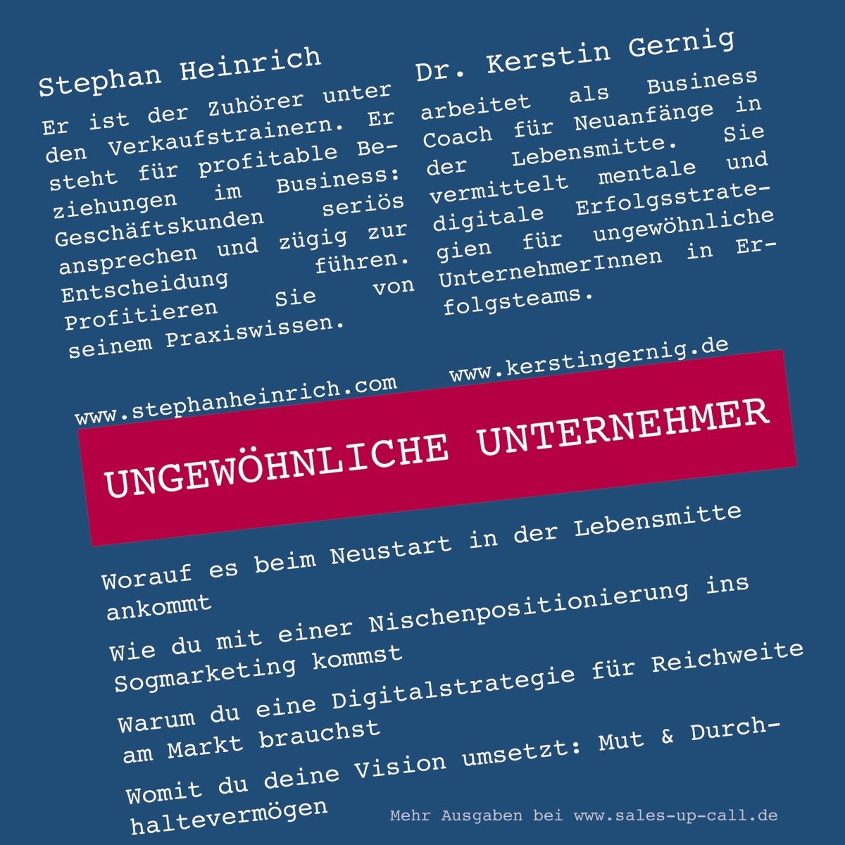 Ungewöhnliche Unternehmer - Sales-up-Call - Stephan Heinrich