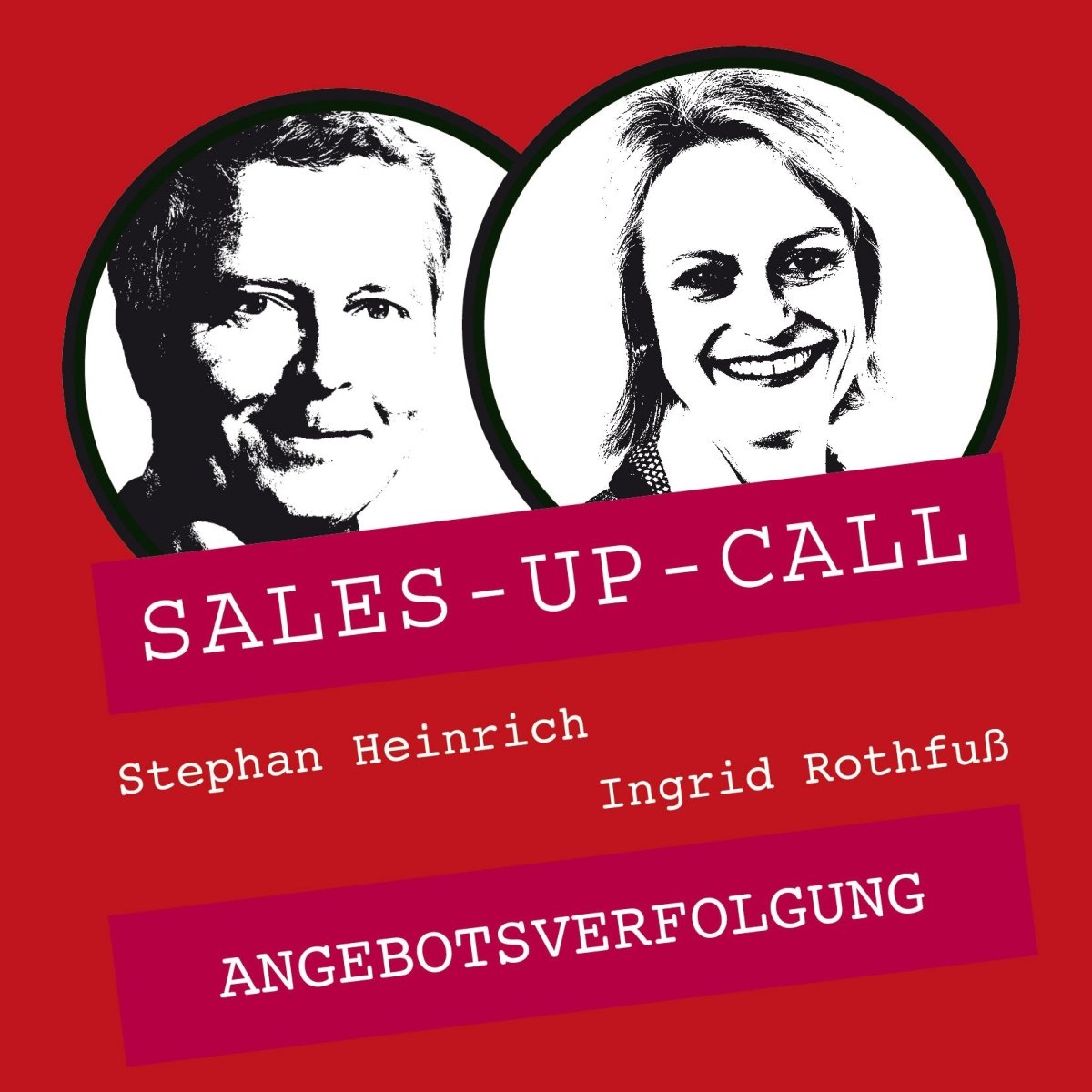 Angebotsverfolgung - Sales-up-Call - Stephan Heinrich