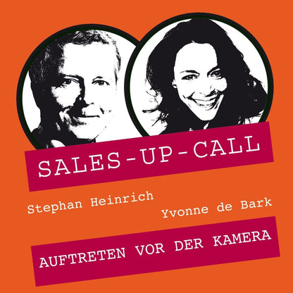 Auftreten vor der Kamera - Sales-up-Call