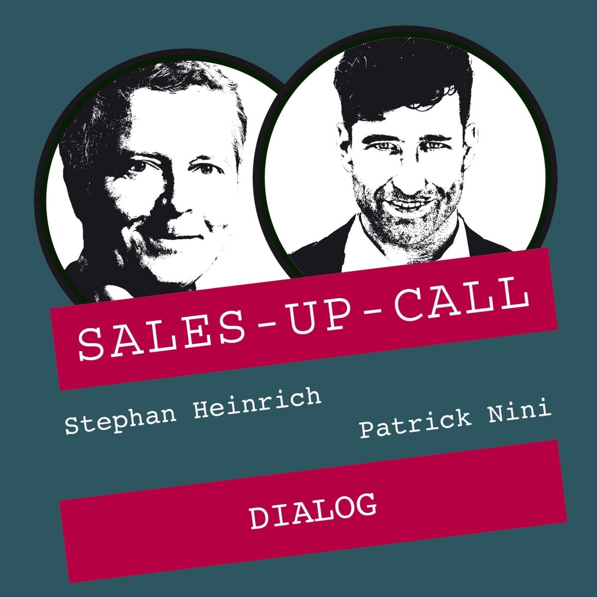 Dialog - Sales-up-Call - Stephan Heinrich