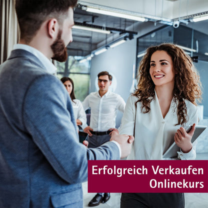 Erfolgreich Verkaufen | Onlinekurs