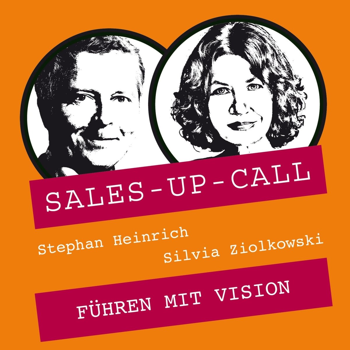 Führen mit Vision - Sales-up-Call