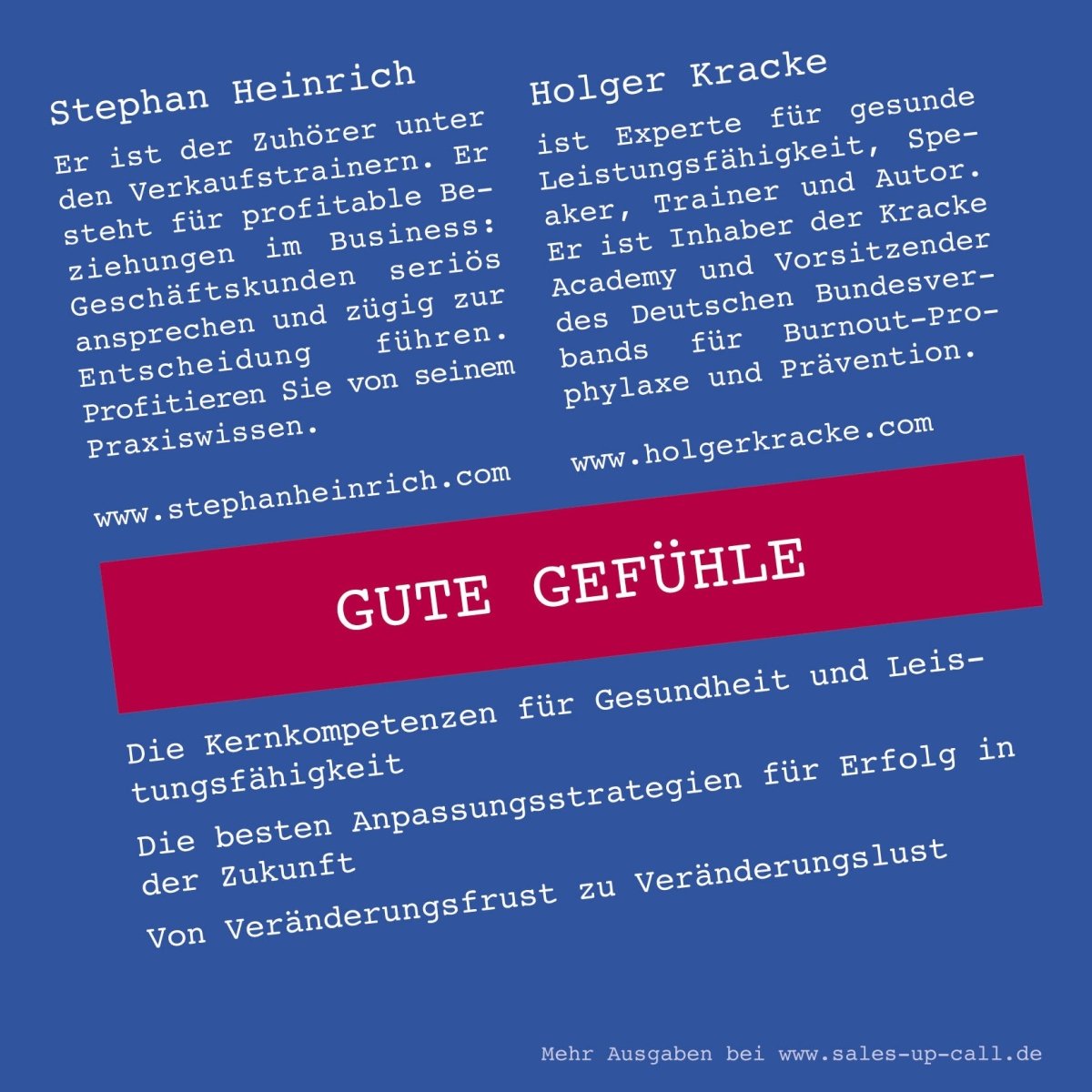 Gute Gefühle - Sales-up-Call - Stephan Heinrich
