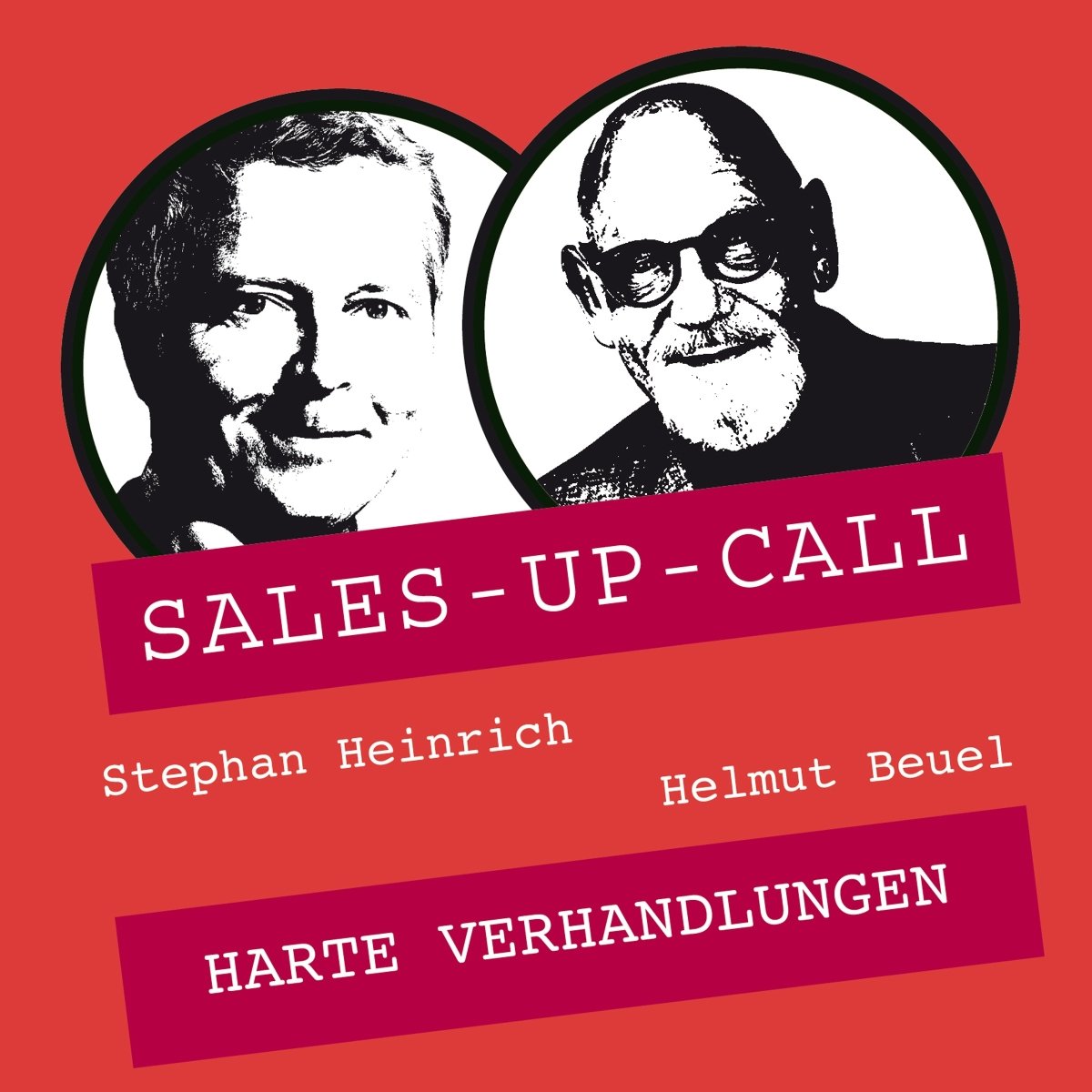 Harte Verhandlungen - Sales-up-Call - Stephan Heinrich