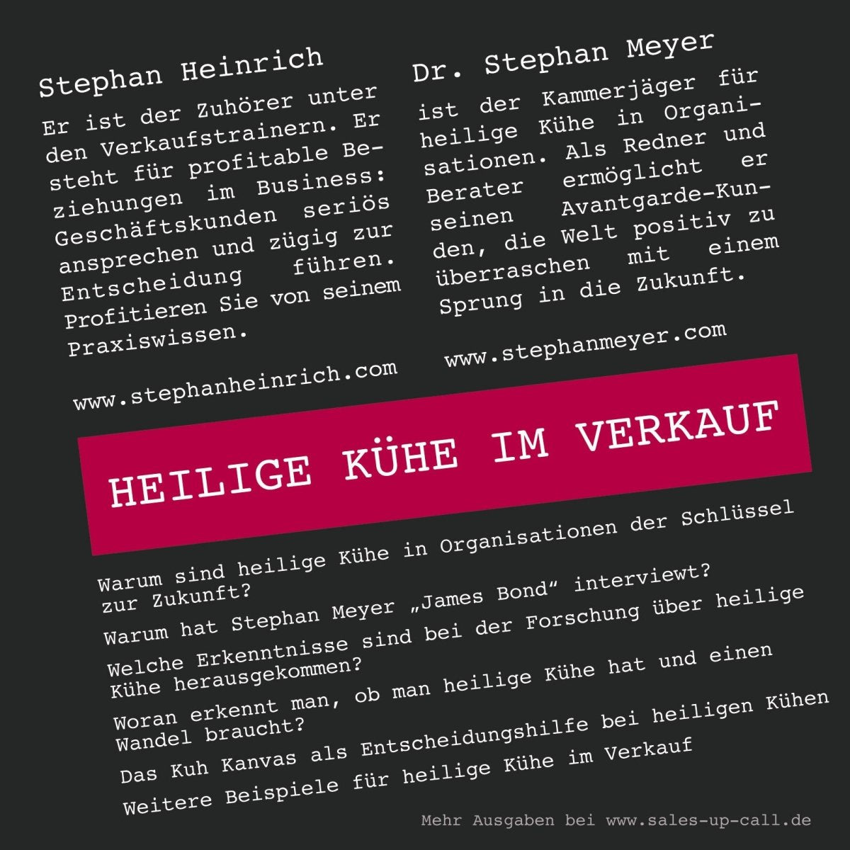 Heilige Kühe im Verkauf - Sales-up-Call - Stephan Heinrich