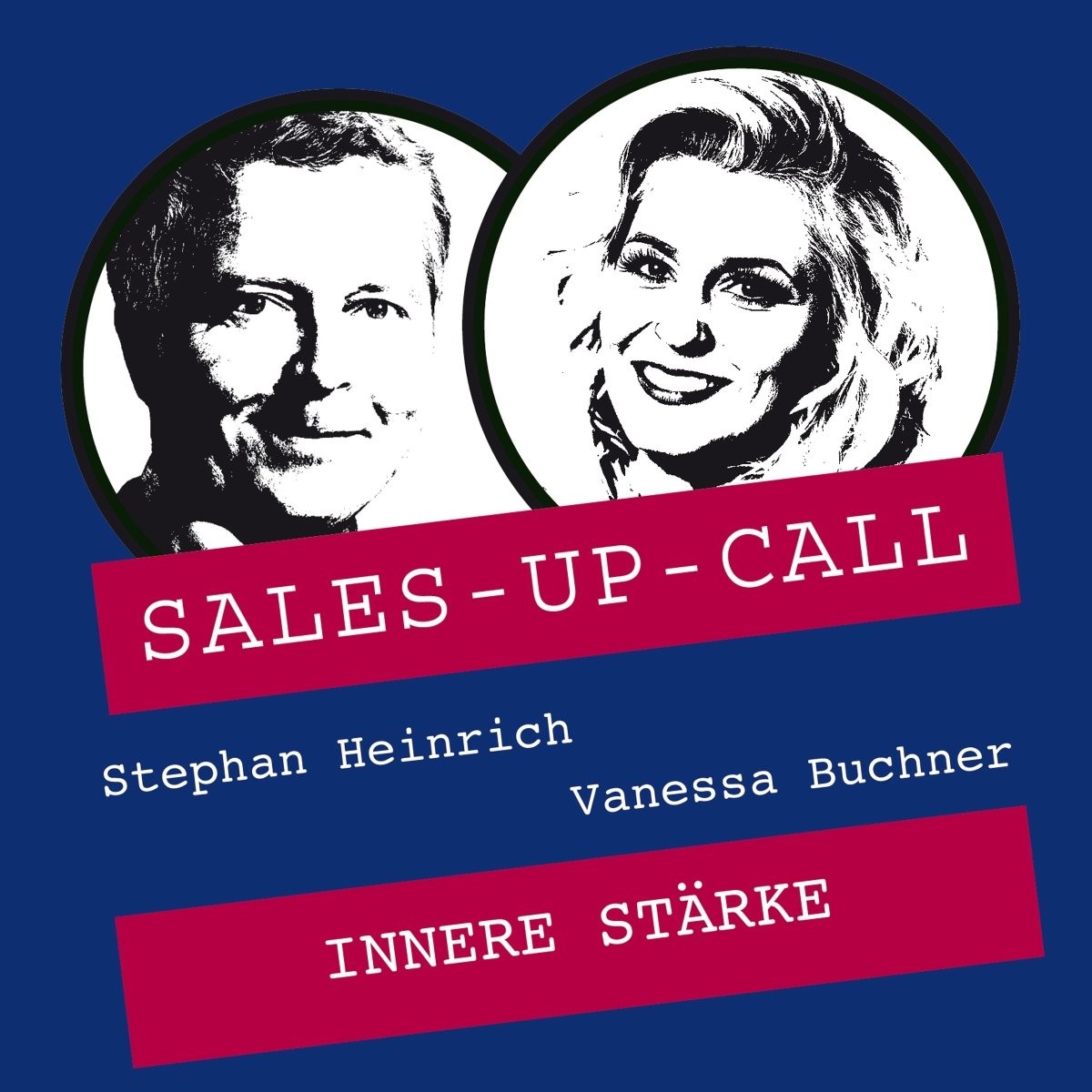 Innere Stärke - Sales-up-Call - Stephan Heinrich