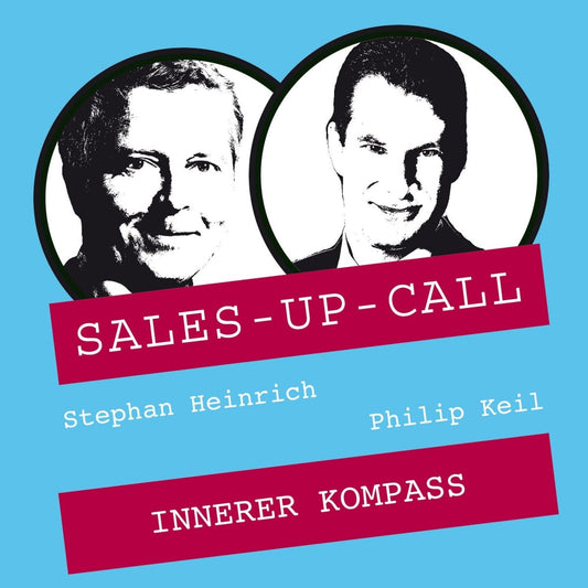 Innerer Kompass - Sales-up-Call