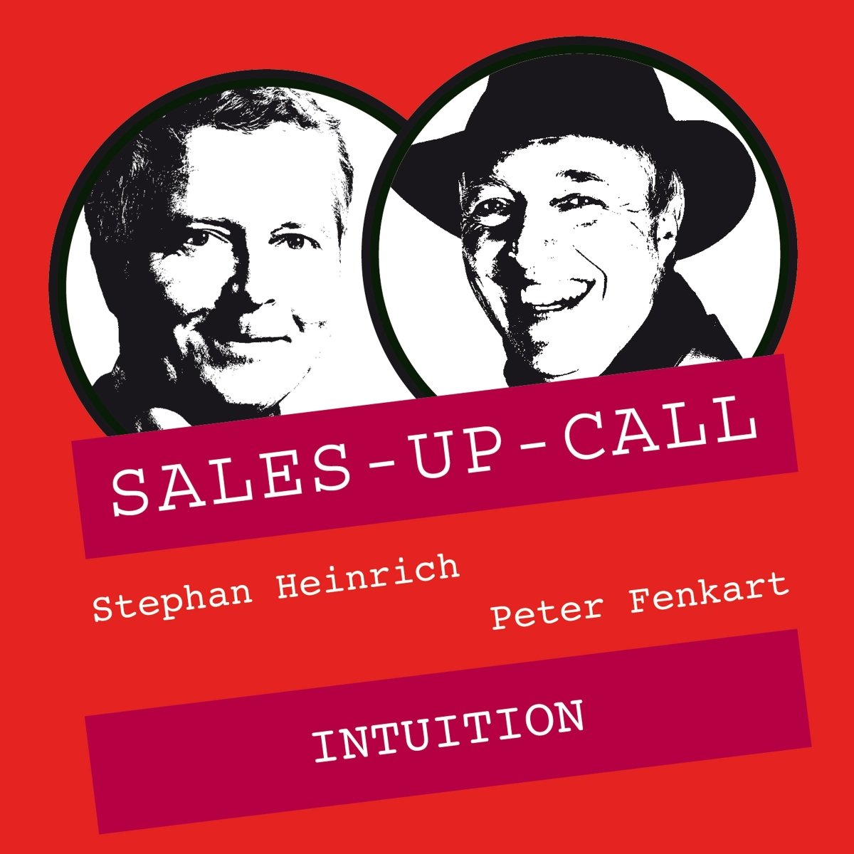 Intuition - Sales-up-Call - Stephan Heinrich