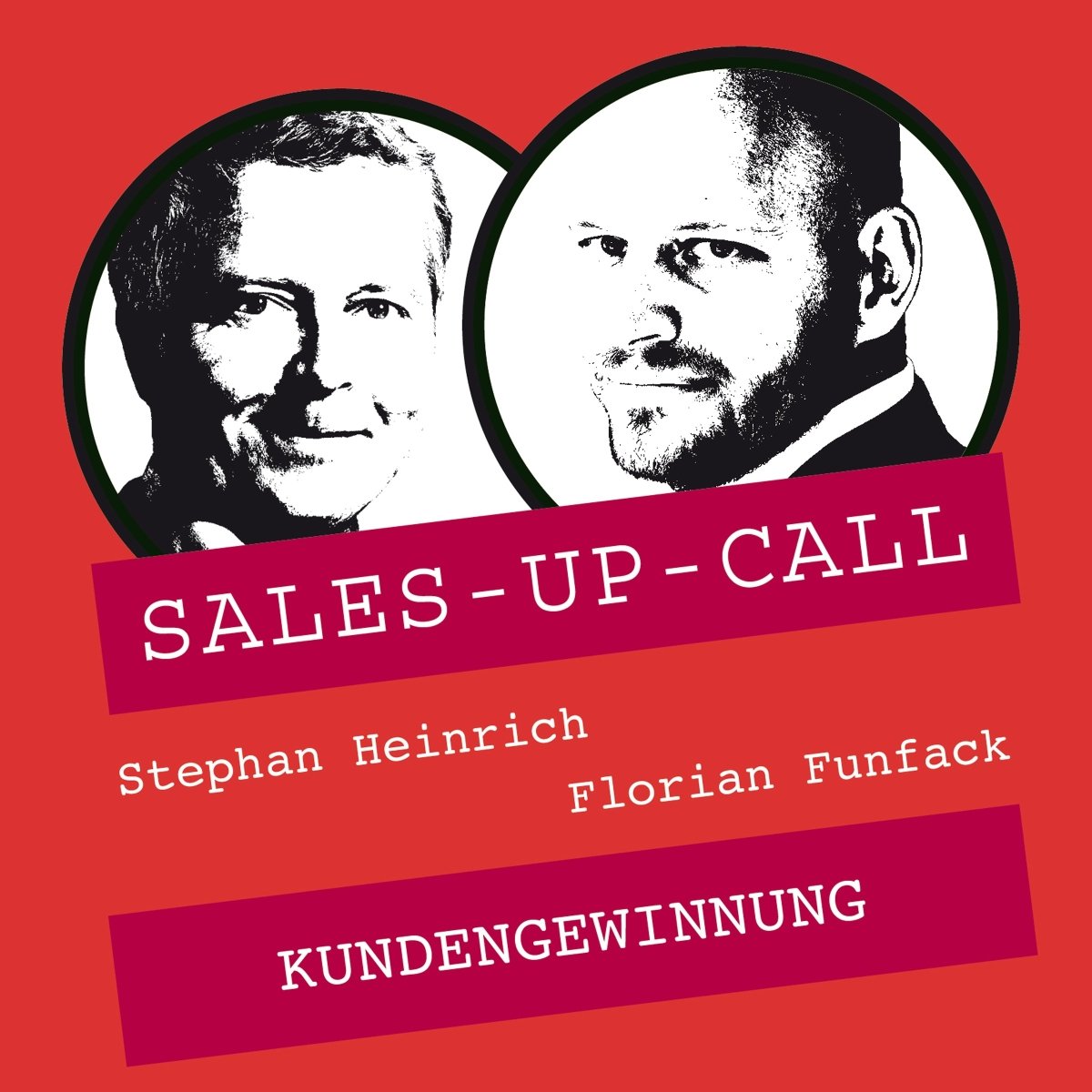 Kundengewinnung - Sales-up-Call - Stephan Heinrich