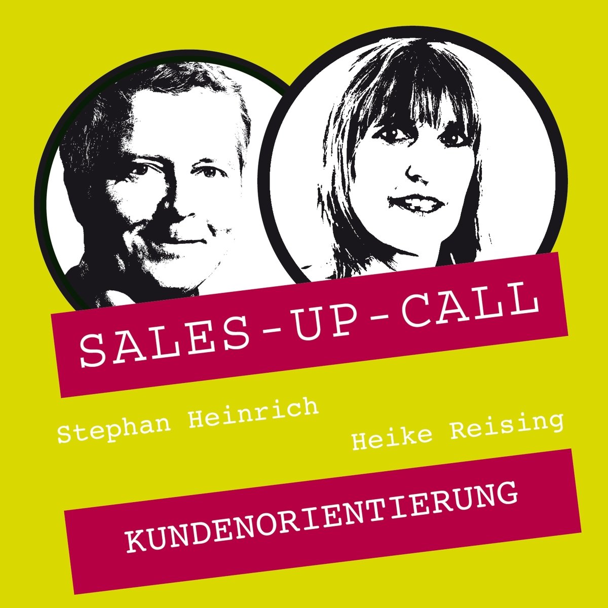 Kundenorientierung - Sales-up-Call - Stephan Heinrich