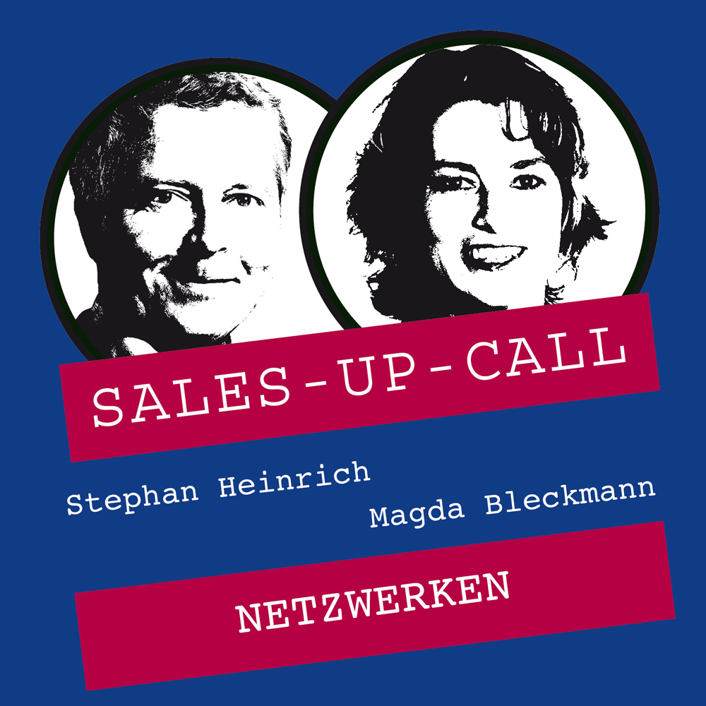 Netzwerken - Sales-up-Call - Stephan Heinrich
