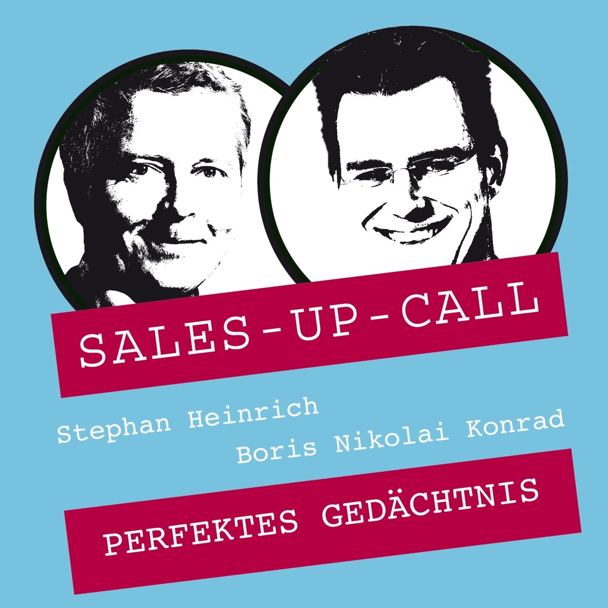 Perfektes Gedächtnis - Sales-up-Call - Stephan Heinrich