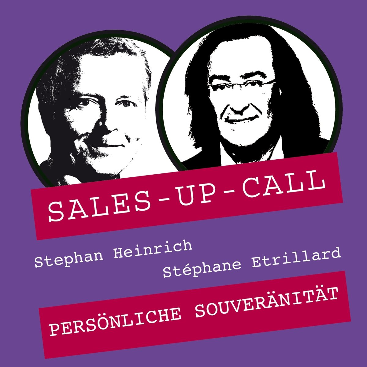 Persönliche Souveränität - Sales-up-Call - Stephan Heinrich