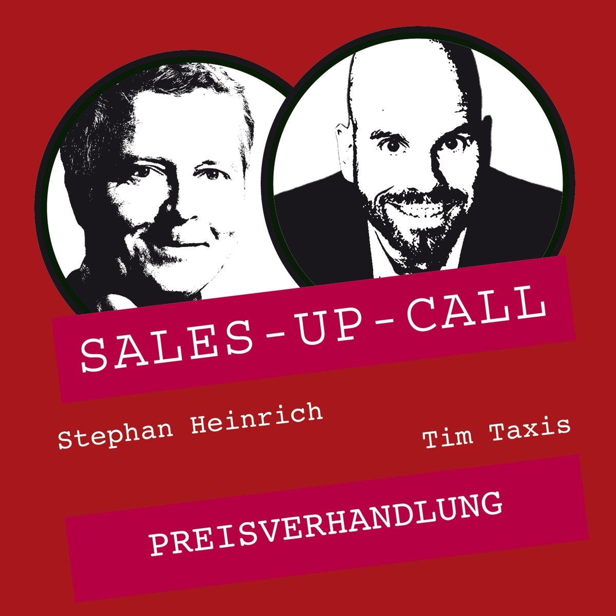 Preisverhandlung - Sales-up-Call - Stephan Heinrich
