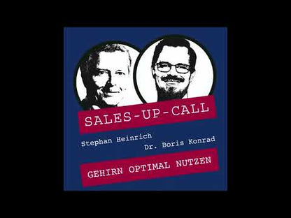 Gehirn optimal nutzen - Sales-up-Call