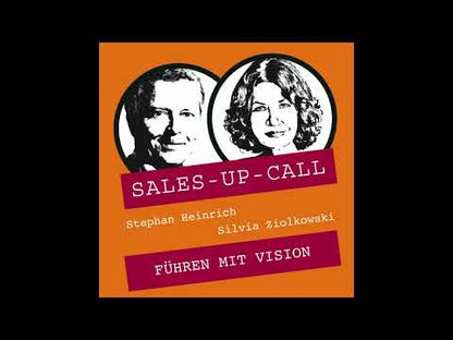 Führen mit Vision - Sales-up-Call