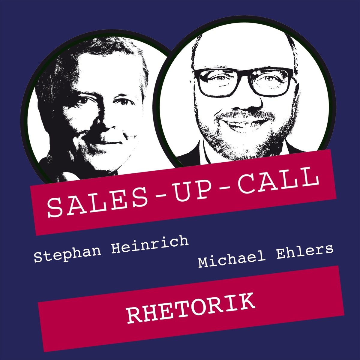 Rhetorik - Sales-up-Call - Stephan Heinrich