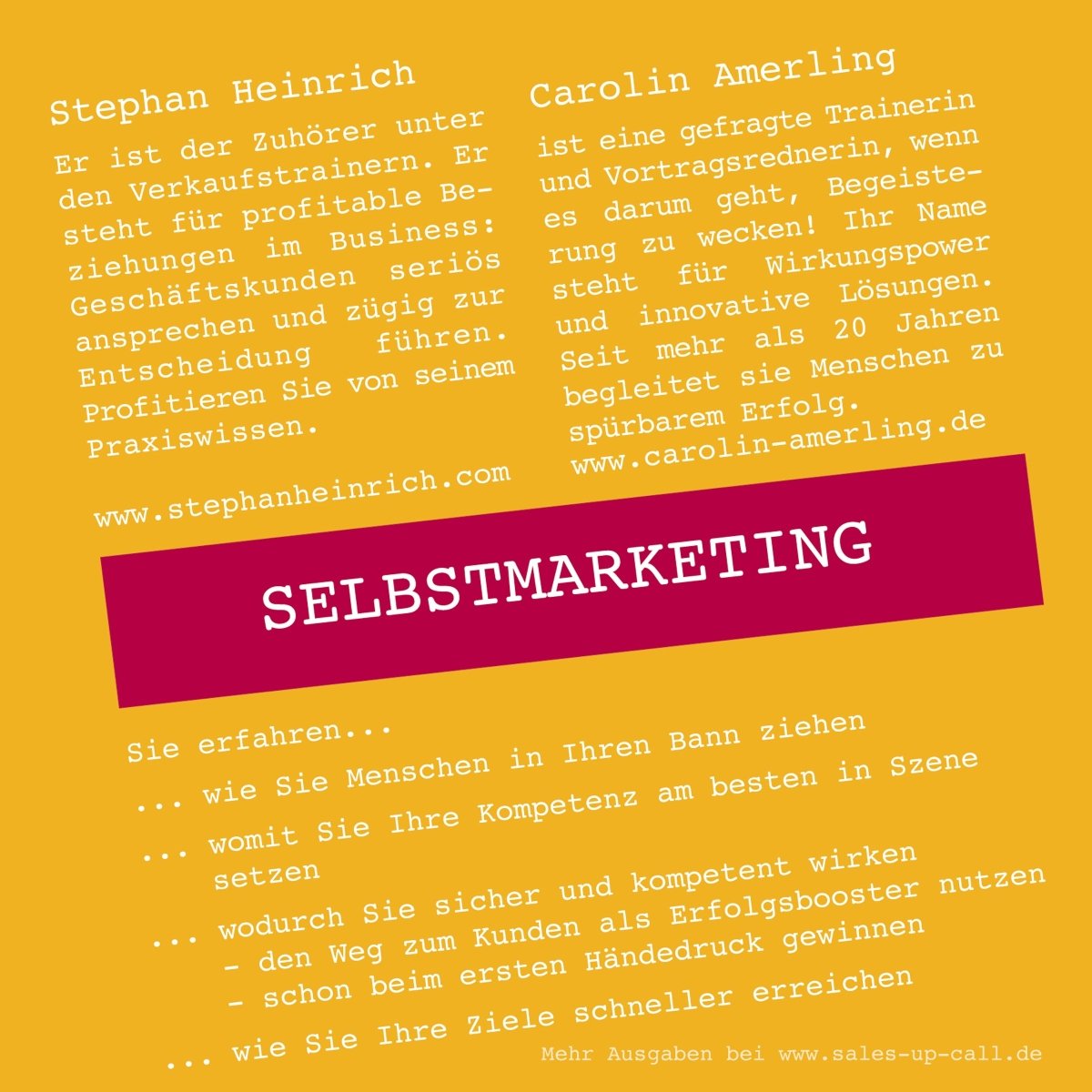 Selbstmarketing - Sales-up-Call - Stephan Heinrich