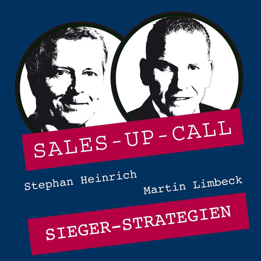 Siegerstrategien - Sales-up-Call - Stephan Heinrich