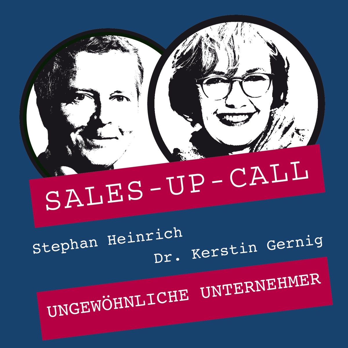 Ungewöhnliche Unternehmer - Sales-up-Call - Stephan Heinrich