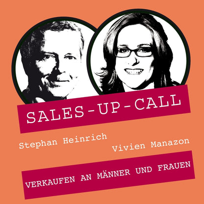 Verkaufen an Männer UND Frauen - Sales-up-Call - Stephan Heinrich