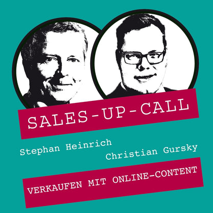 Verkaufen mit Online-Content - Sales-up-Call - Stephan Heinrich