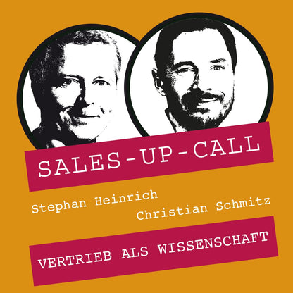 Vertrieb als Wissenschaft - Sales-up-Call