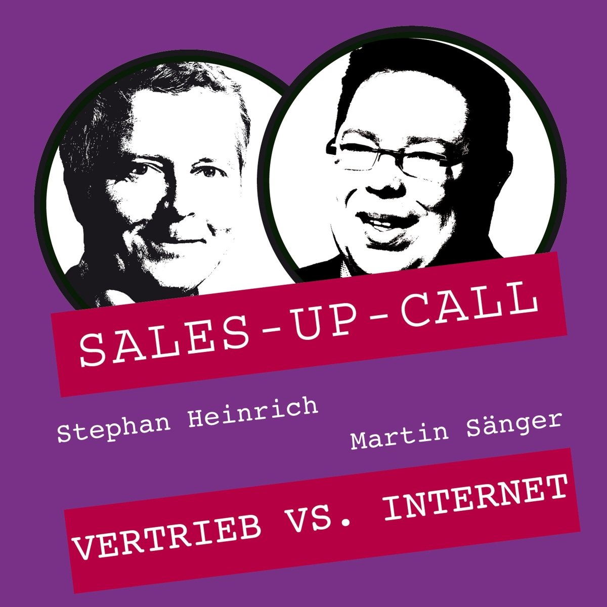 Vertrieb vs. Internet - Sales-up-Call - Stephan Heinrich
