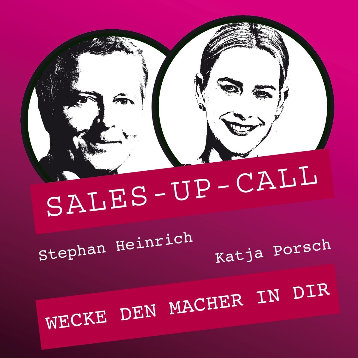 Wecke den Macher in dir - Sales-up-Call