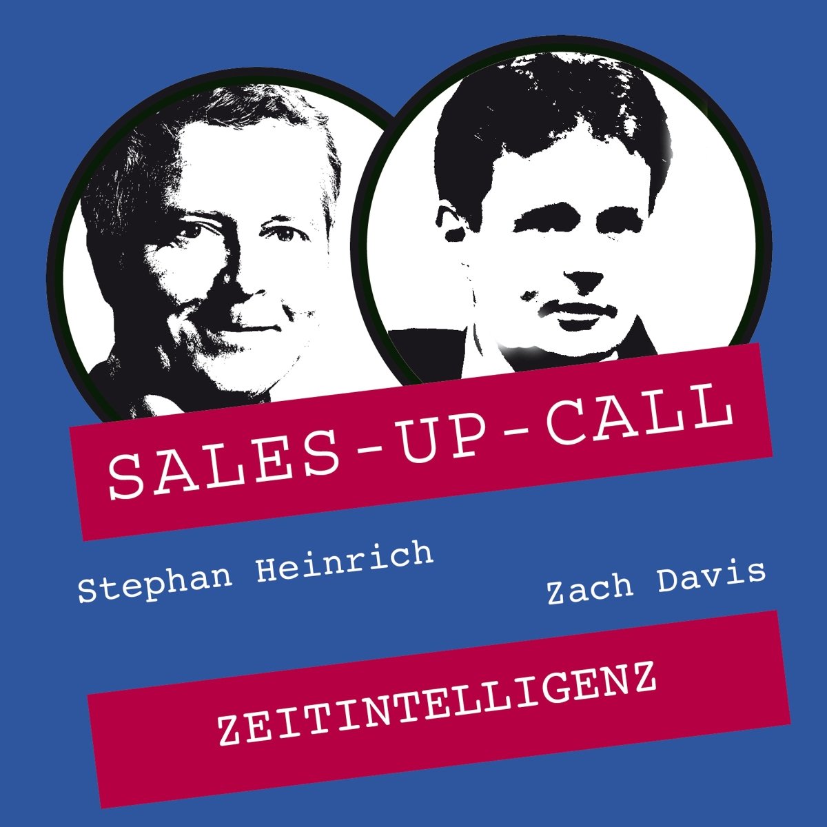 Zeitintelligenz - Sales-up-Call - Stephan Heinrich