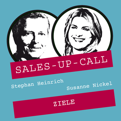 Ziele - Sales-up-Call - Stephan Heinrich