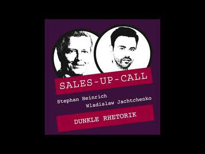 Dunkle Rhetorik - Sales-up-Call