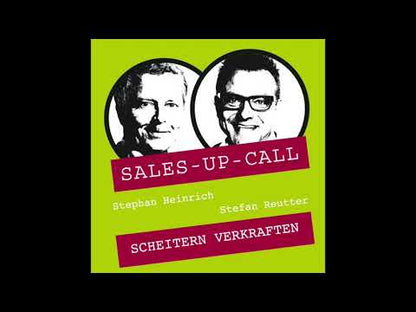 Scheitern Verkraften - Sales-up-Call