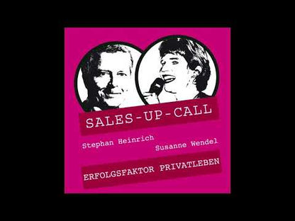 Erfolgsfaktor Privatleben - Sales-up-Call