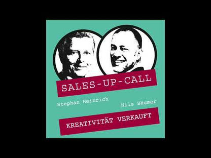 Kreativität verkauft - Sales-up-Call