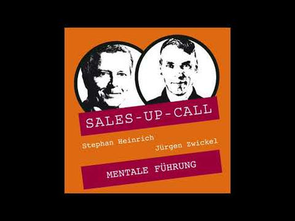 Mentale Führung - Sales-up-Call