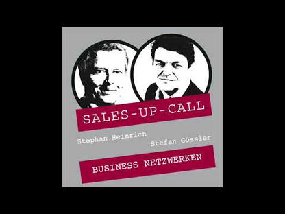 Business Netzwerken - Sales-up-Call