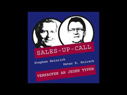 Verkaufen an jeden Typen? - Sales-up-Call