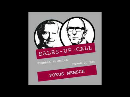 Fokus: Mensch - Sales-up-Call