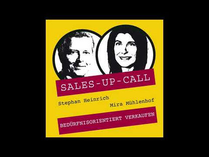 Bedürfnisorientiertes Verkaufen - Sales-up-Call