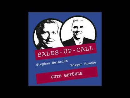 Gute Gefühle - Sales-up-Call